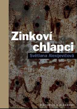 Zinkoví chlapci <i>(2. vydání)</i>